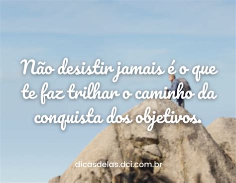 frases conquistadoras|70 frases de conquista para celebrar ou persistir pelo。